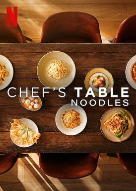 Chef's Table: Noodles