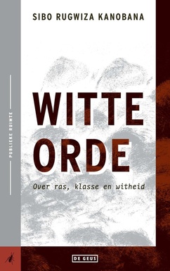 Publieke ruimte 11 - Witte orde