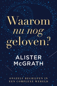 Waarom nu nog geloven?