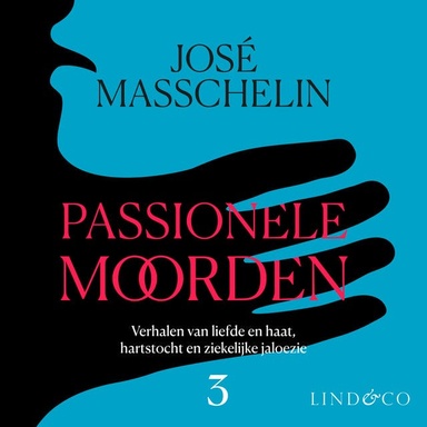 Passionele moorden - deel 3