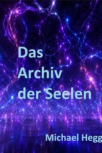 Das Archiv der Seelen