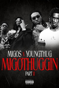 MigoThuggin - Part II