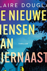 De nieuwe mensen van hiernaast