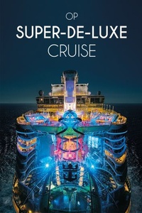 Op Super-de-luxe Cruise