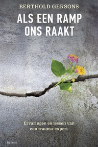 Als een ramp ons raakt