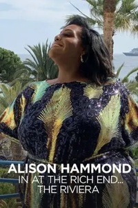 Alison Hammond In At The Rich End: The Riviera