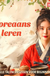 Taalcursussen voor beginners, Koreaans leren (Ongesneden)