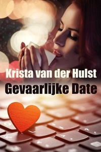 Gevaarlijke date