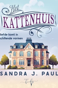 Het kattenhuis: Liefde komt in verschillende vormen