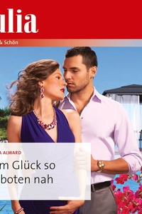 Dem Glück so verboten nah