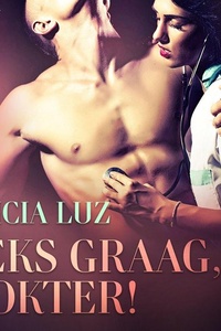 Seks graag, dokter! - erotisch verhaal