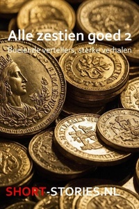 Alle zestien goed 2: Boeiende vertellers, sterke verhalen