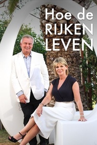 Hoe de rijken leven (S03)