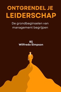 Ontgrendel je leiderschap