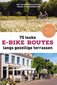 75 leuke e-bike routes langs gezellige terrassen