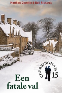 Cherringham 15 - Een fatale val