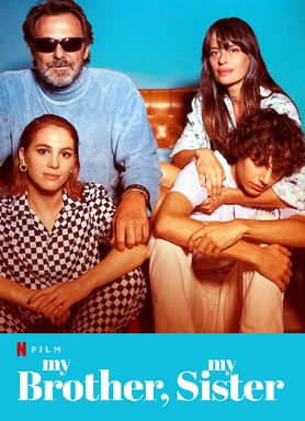 My Brother, My Sister