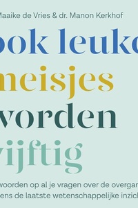 Ook leuke meisjes worden 50