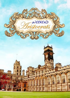 Weekend Aristocrats (S01)