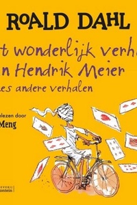 Het wonderlijk verhaal van Hendrik Meier
