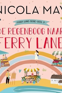 De regenboog naar Ferry Lane