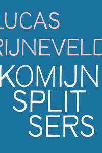 Komijnsplitsers