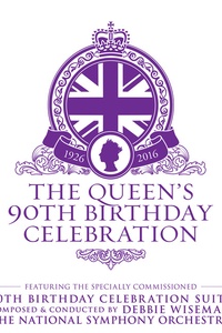 The Queen's 90th Birthday Celebration