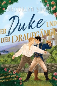 Der Duke und der Draufgänger