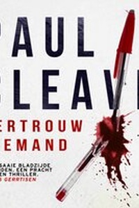 Vertrouw niemand