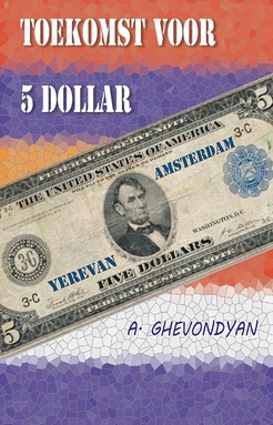 Toekomst voor 5 dollar