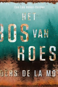 Het bos van roest