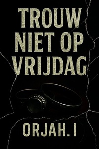 Trouw niet op vrijdag