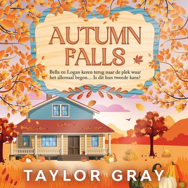 Autumn Falls: Bella en Logan keren terug naar de plek waar het allemaal begon… Is dit hun tweede kans?