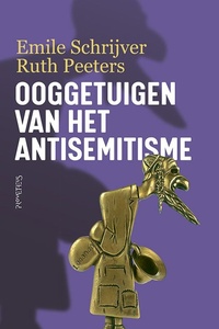 Ooggetuigen van het antisemitisme