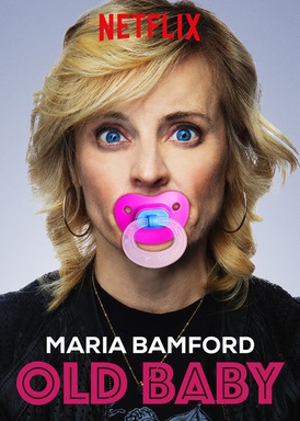 Maria Bamford: Old Baby