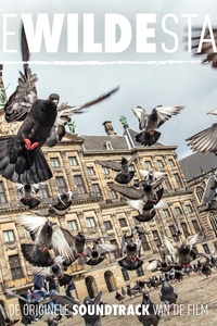 De Wilde Stad (Original Soundtrack)