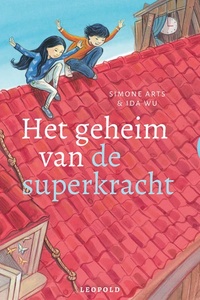 Het geheim van de superkracht