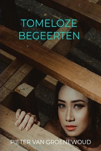Tomeloze Begeerten