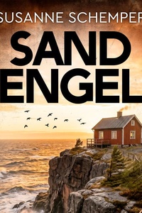 Sandengel: Der Psychothriller aus Schweden