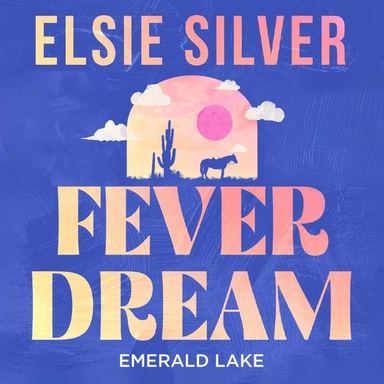 Fever Dream