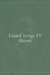 Öldurót (Island Songs IV)