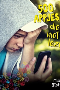 500 appjes die ik niet wil lezen