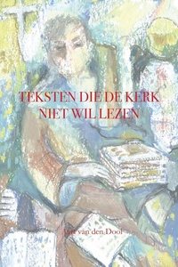 Teksten die de kerk niet wil lezen