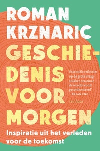 Geschiedenis voor morgen: Inspiratie uit het verleden voor de toekomst