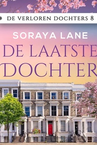 De laatste dochter: Zeven dochters. Zeven geheimen. En nu het verhaal van Hope.