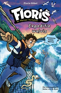 Floris en meneer Tortellini 3 - Expeditie walvis