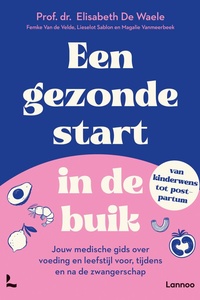 Een gezonde start in de buik