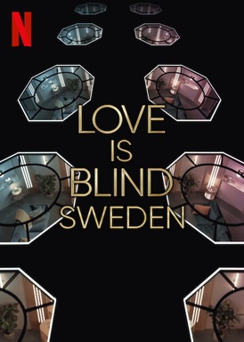 Love is Blind: Zweden