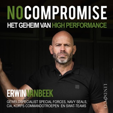 No compromise - Het geheim van high performance