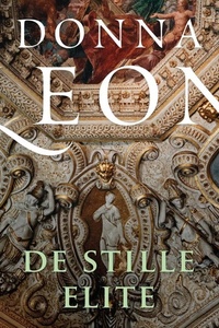 De stille elite: De twaalfde zaak voor commissario Brunetti